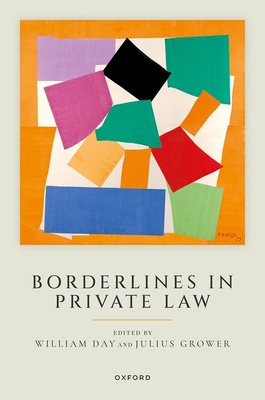 Borderlines in Private Law - Day, William (Volume editor), and Grower, Julius (Volume editor)