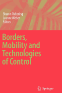Borders, Mobility and Technologies of Control