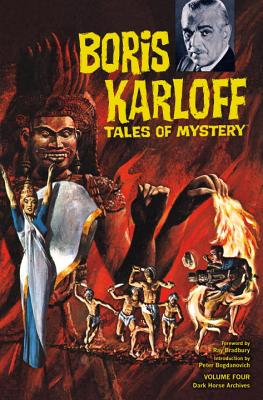 Boris Karloff Tales of Mystery Archives Volume 4 - Wood, Dick