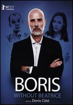 Boris Without Beatrice - Denis Ct
