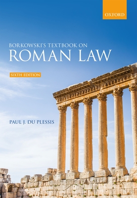 Borkowski's Textbook on Roman Law - Du Plessis, Paul J