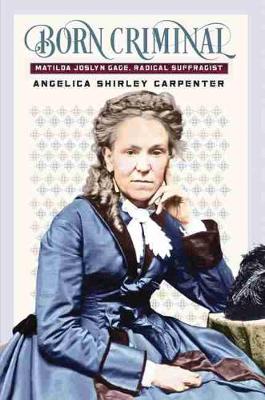 Born Criminal - Carpenter, Angelica Shirley