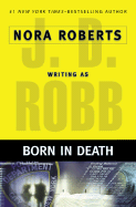 Born in Death - Robb, J D