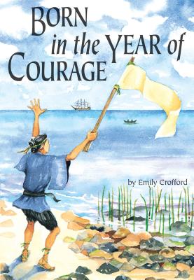 Born In The Year Of Courage - Crofford, Emily