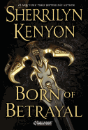 Born of Betrayal: The League: Nemesis Rising