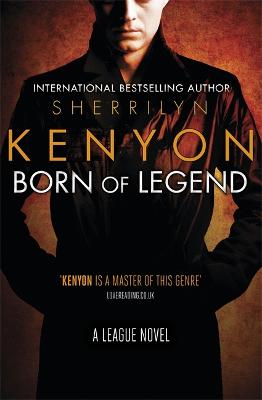 Born of Legend - Kenyon, Sherrilyn