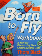 Born to Fly Workbook