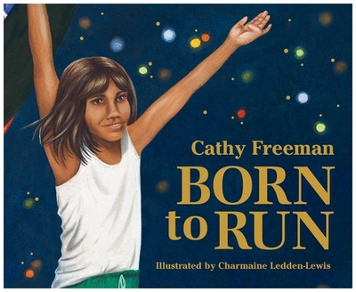 Born to Run - Freeman, Cathy