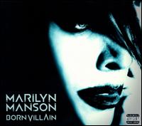 Born Villain - Marilyn Manson
