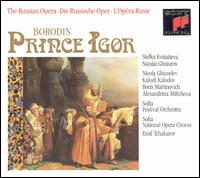 Borodin: Prince Igor - Alexandrina Milcheva-Nonova (vocals); Angel Petkov (vocals); Boris Martinovich (vocals); Elena Stoyanova (vocals);...