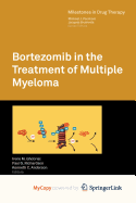 Bortezomib in the Treatment of Multiple Myeloma