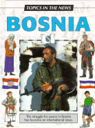Bosnia: Can There Ever Be Peace?