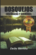 Bosquejos: Enseanzas Y Sermones