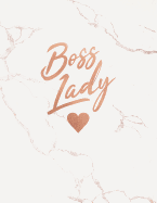 Boss Lady: Marble and Rose Gold Notebook 150 College-Ruled Lined Pages 8.5 X 11 - A4 Size Journal for Women