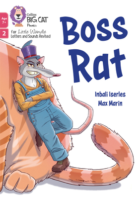 Boss Rat: Phase 2 Set 4 - Iserles, Inbali, and Collins Big Cat (Prepared for publication by)