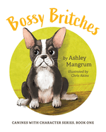 Bossy Britches