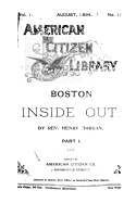 Boston Inside Out, a Story of Real Life - Part I