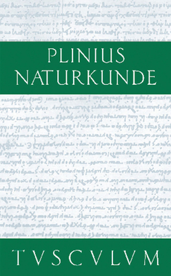 Botanik: Waldb?ume: Lateinisch - Deutsch - Cajus Plinius Secundus D ? (Original Author), and Knig, Roderich (Editor), and Winkler, Gerhard (Editor)