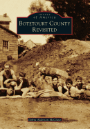 Botetourt County Revisited