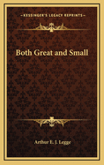 Both Great and Small