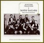 Bothy Ballads: Music from the Northeast