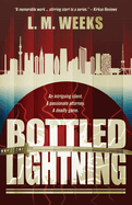 Bottled Lightning