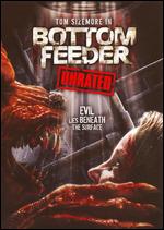 Bottom Feeder - Randy Daudlin