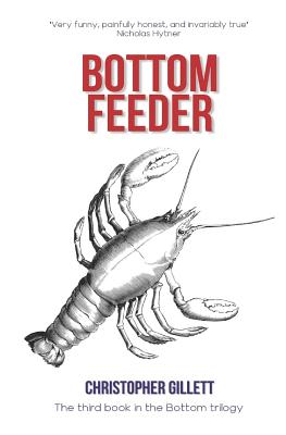 Bottom Feeder - Gillett, Christopher