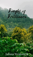 Boughs of Brilliance