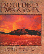 Boulder: Heart and Soul: People/Place