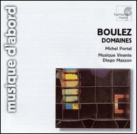 Boulez: Domaines - Ensemble Musique Vivante; Michel Portal (clarinet); Diego Masson (conductor)