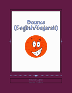 Bounce (Bilingual: English/Gujarati)