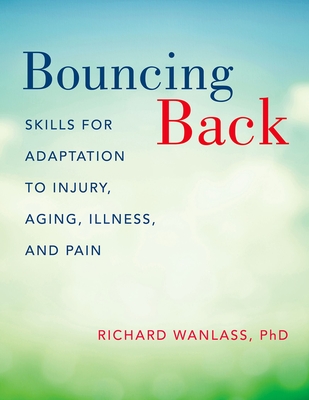 Bouncing Back P - Wanlass, Richard L