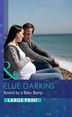 Bound By A Baby Bump - Darkins, Ellie