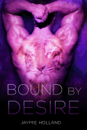 Bound by Desire