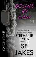 Bound By Law: Men of Honor Book 2