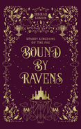 Bound by Ravens