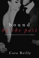 Bound By The Past: Old cover edition
