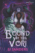 Bound by the Vori: The Mate Index: Vora