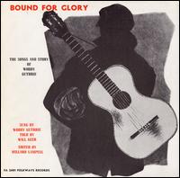 Bound for Glory - Woody Guthrie
