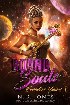 Bound Souls - Jones, N D, and Jesh Designs (Cover design by), and Thieu, Phu