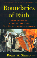 Boundaries of Faith: Geographical Perspectives on Religious Fundamentalism