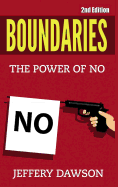 Boundaries: The Power of No