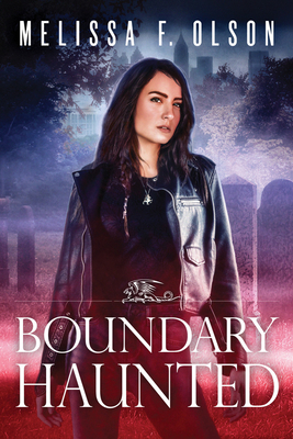 Boundary Haunted - Olson, Melissa F