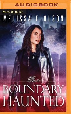 Boundary Haunted - Olson, Melissa F, and Rudd, Kate (Read by)