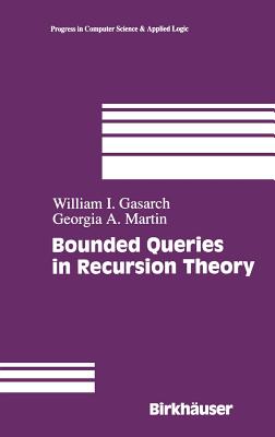Bounded Queries in Recursion Theory - Levine, William, and Martin, Georgia