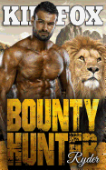 Bounty Hunter: Ryder