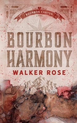 Bourbon Harmony - Rose, Walker