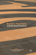 Bourdieu's Field Theory and the Social Sciences