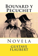 Bouvard y Pecuchet: Novela